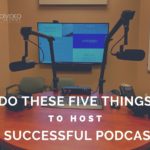 How to host a successful podcast